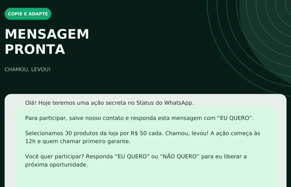 Trecho do Script 01, Chamou, levou, com a mensagem pronta para copiar